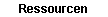 Ressourcen